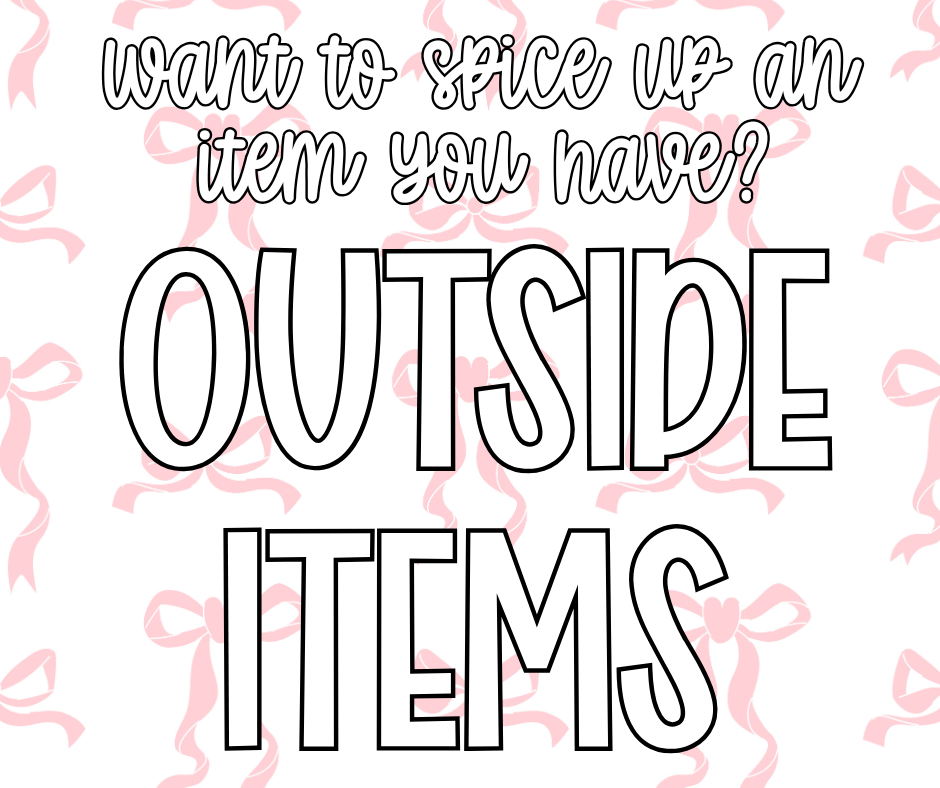 Outside Items